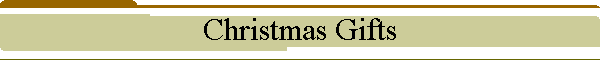 Christmas Gifts