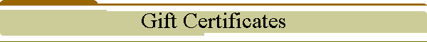 Gift Certificates