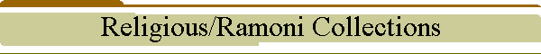 Religious/Ramoni Collections